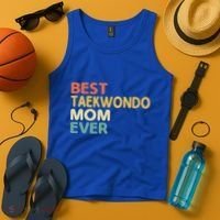 Best Taekwondo Mom Ever Martial Arts Tkd Gift Tank Top thumb 4