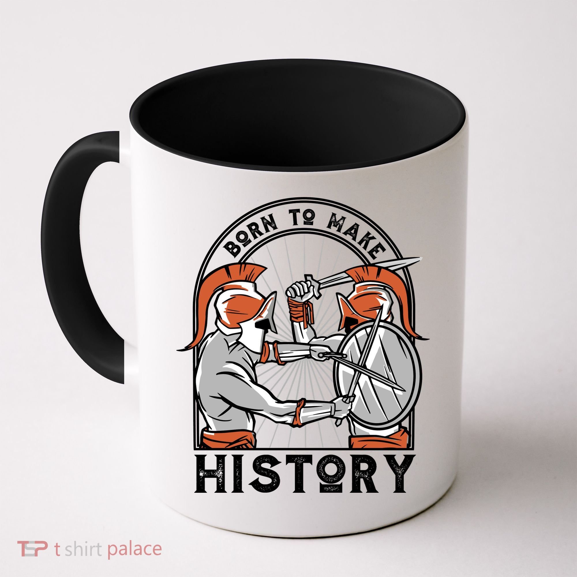 Born To Make History Spartan Coffee Mug