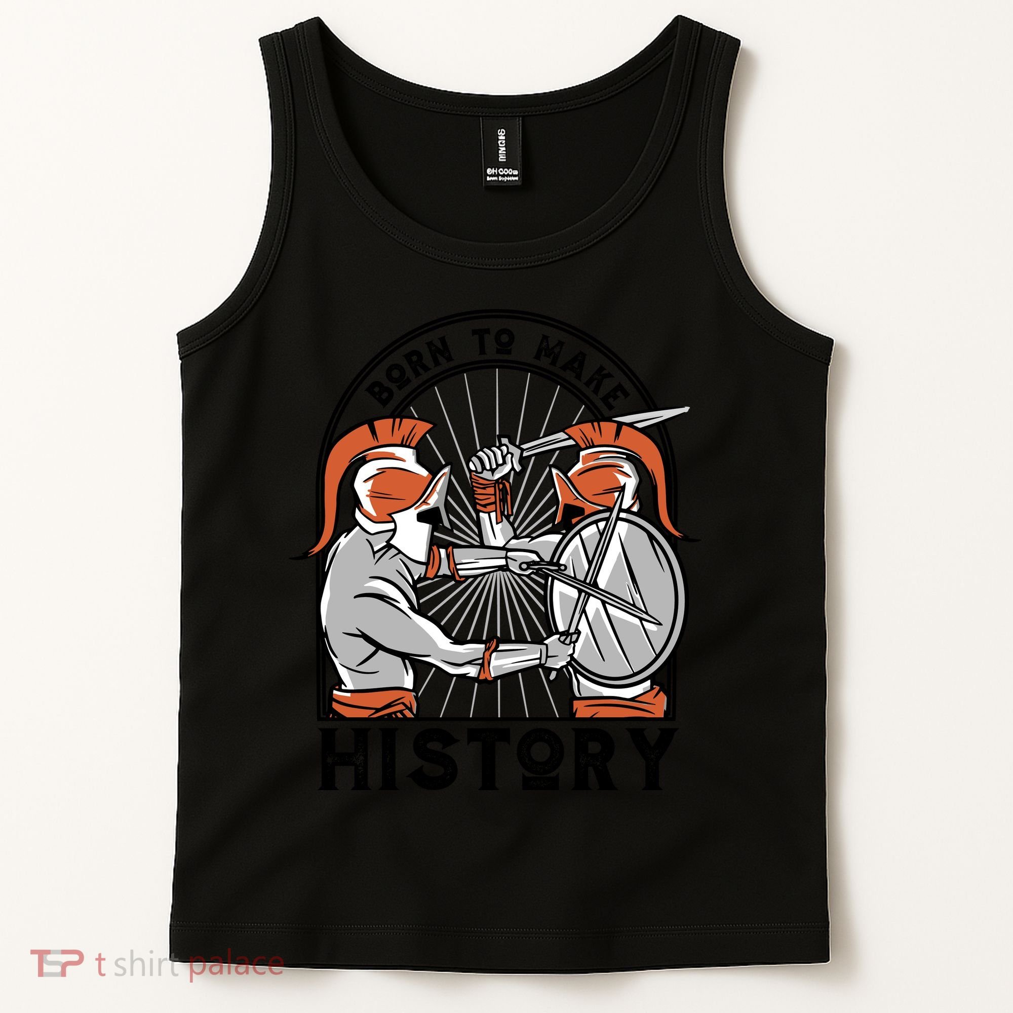 Born To Make History Spartan Tank Top