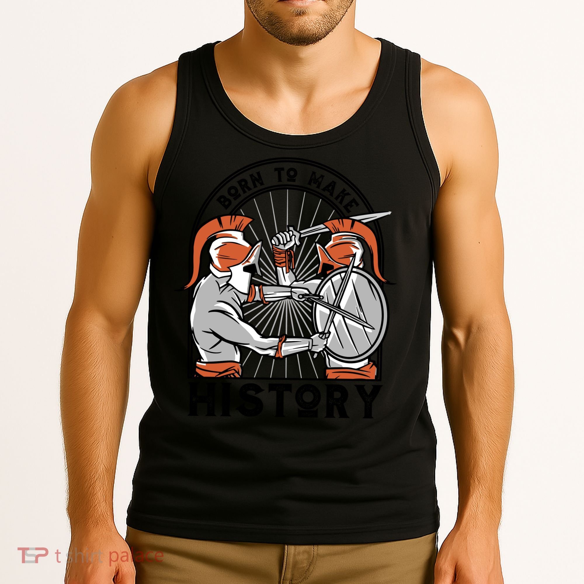 Born To Make History Spartan Tank Top