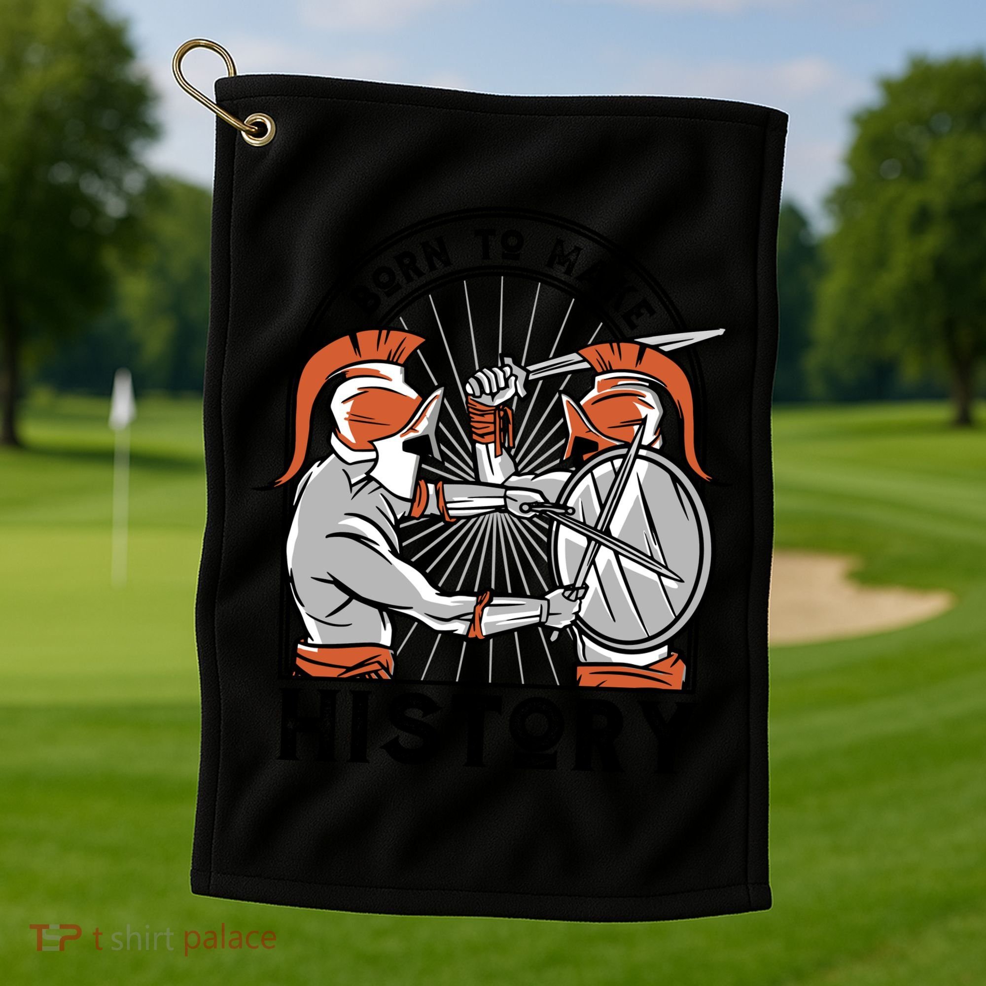 Born To Make History Spartan Golf Towel