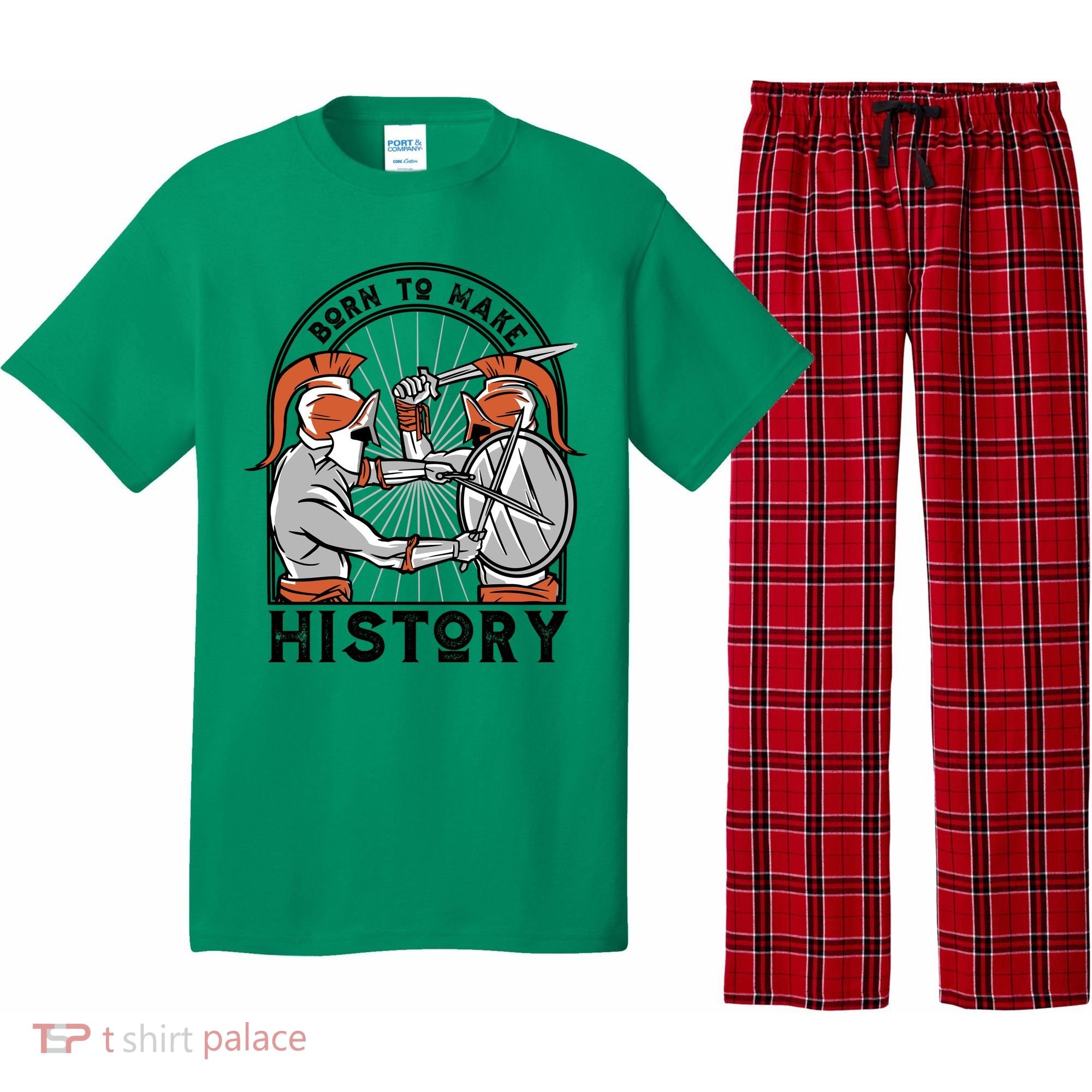 Born To Make History Spartan Pajama Set
