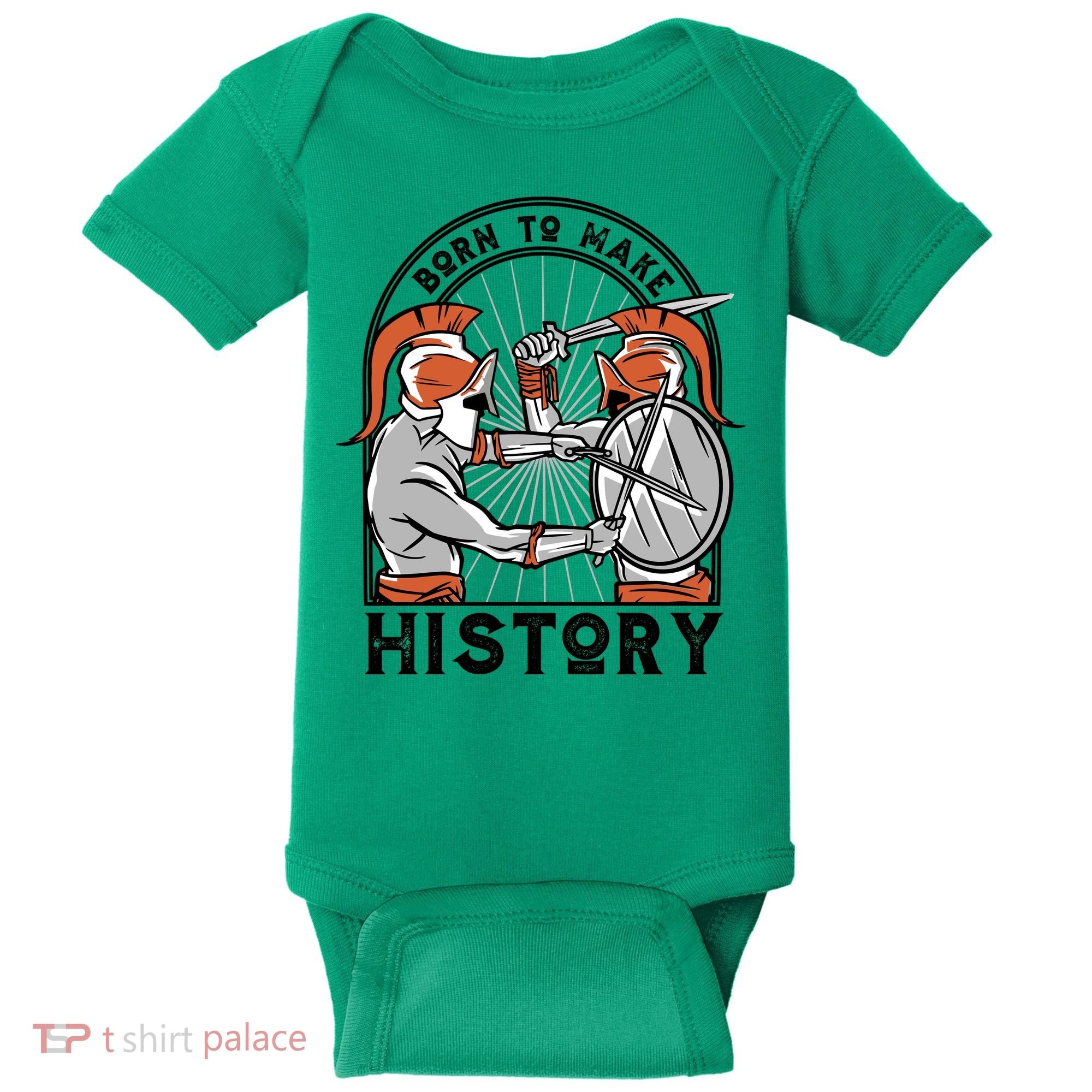 Born To Make History Spartan Baby Bodysuit