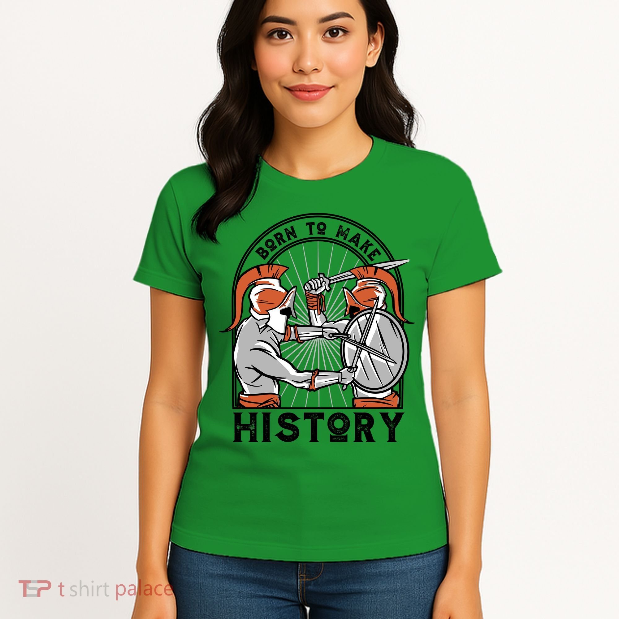 Born To Make History Spartan Women's T-Shirt