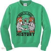 Born To Make History Spartan Kids Sweatshirt thumb 0