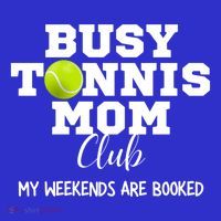 Busy Tennis Mom Club My Weekend Are Booked Gift Sweatshirt thumb 3
