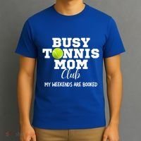 Busy Tennis Mom Club My Weekend Are Booked Gift T-Shirt thumb 3