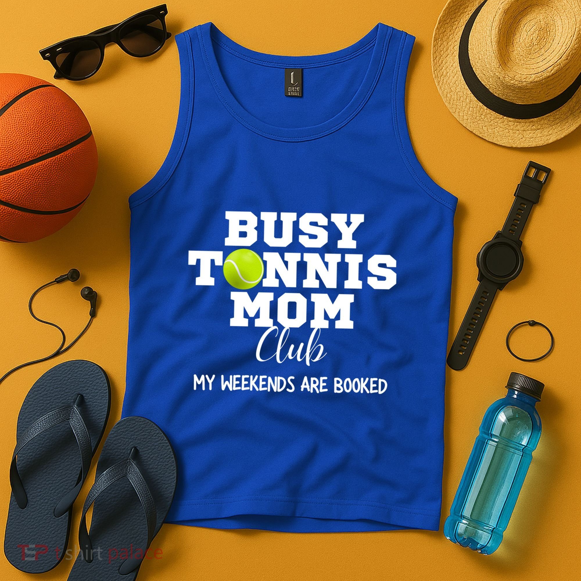 Busy Tennis Mom Club My Weekend Are Booked Gift Tank Top