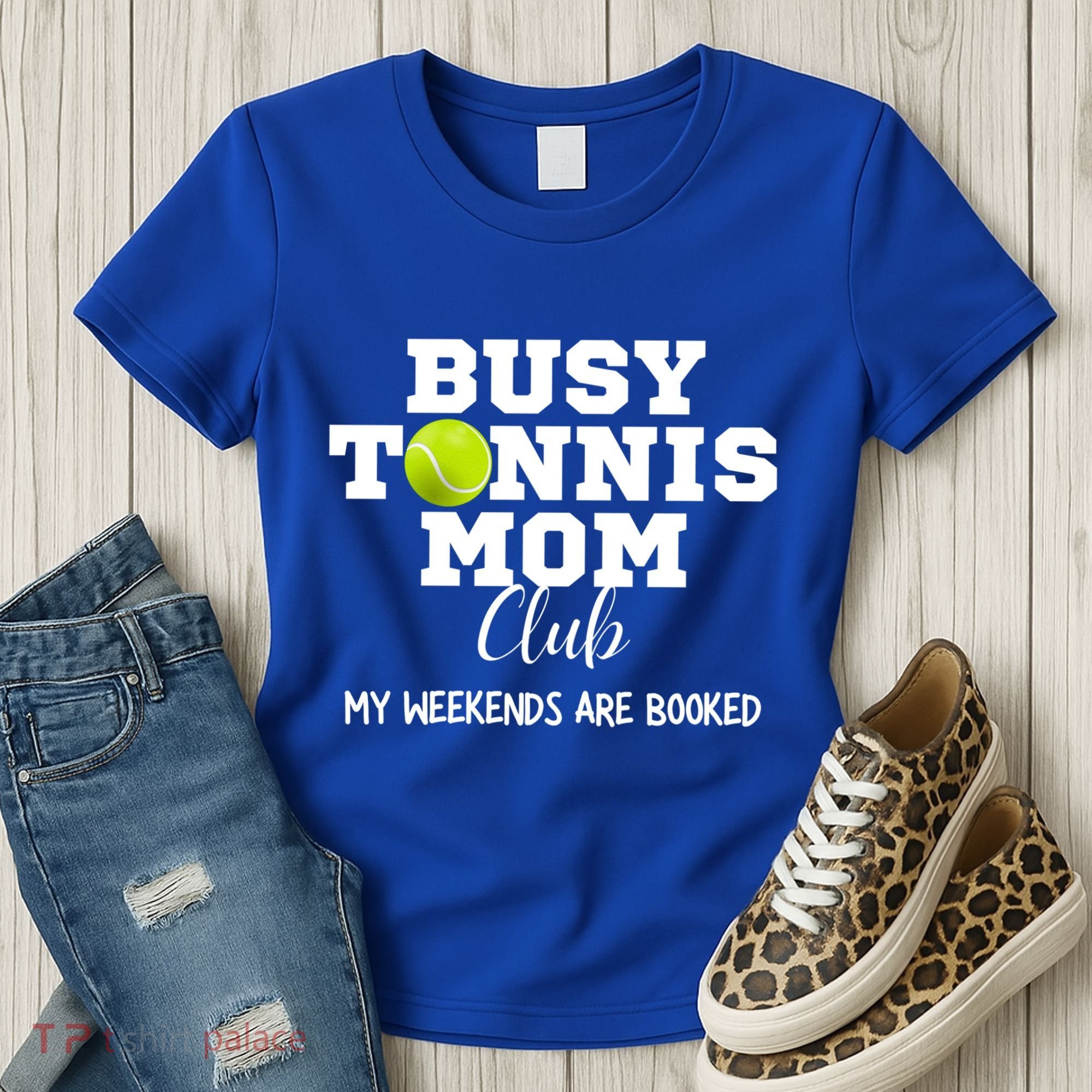 Busy Tennis Mom Club My Weekend Are Booked Gift Women's T-Shirt