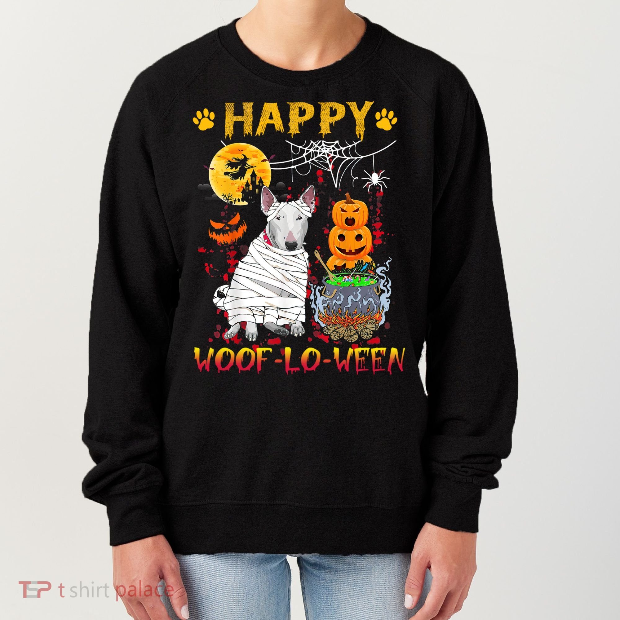 Bull Terrier Mummy Happy Woofgreat Giftlogreat Giftween Halloween Pumpkin Gift Women's Sweatshirt