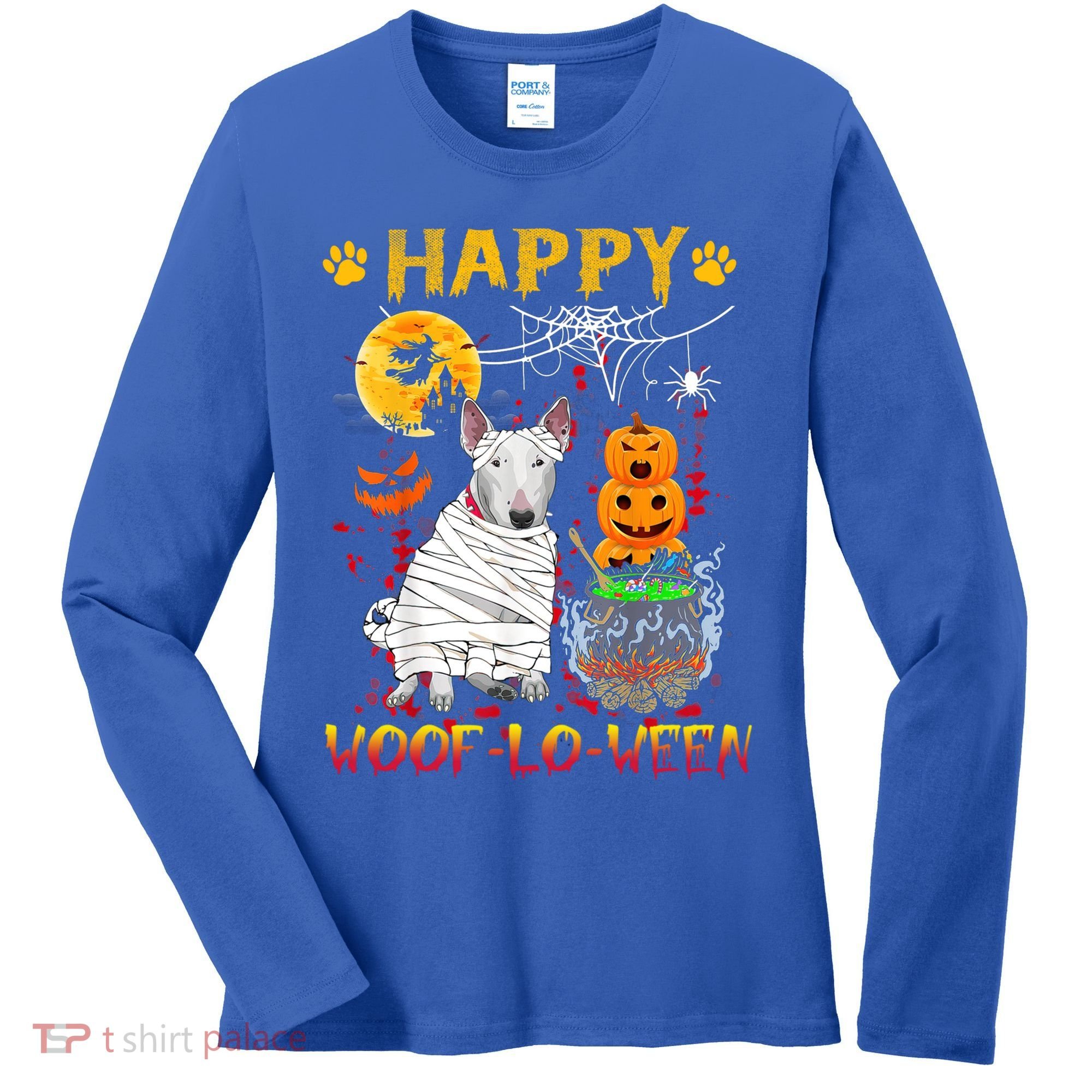 Bull Terrier Mummy Happy Woofgreat Giftlogreat Giftween Halloween Pumpkin Gift Women's Long Sleeve Shirt
