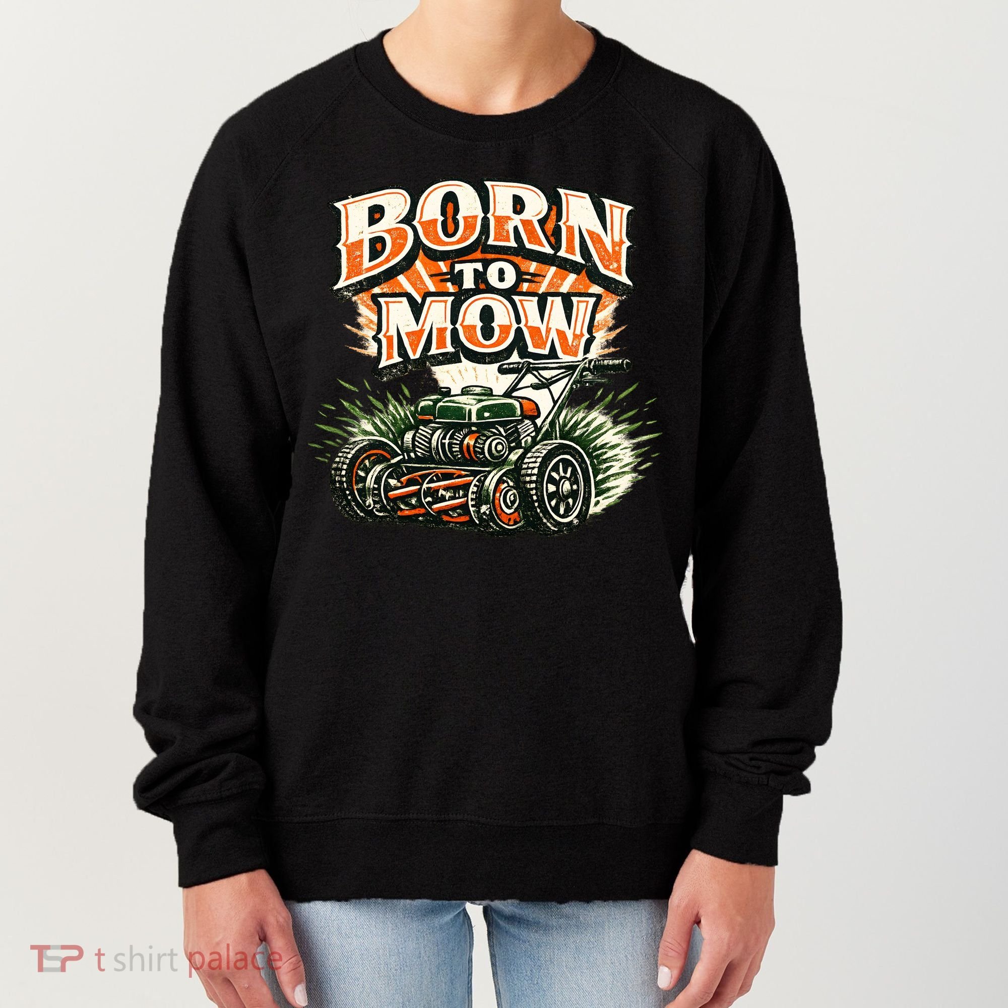 Born To Mow Landscaping Company Mowing Grass Women's Sweatshirt