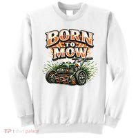 Born To Mow Landscaping Company Mowing Grass Sweatshirt thumb 0