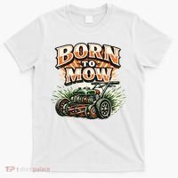Born To Mow Landscaping Company Mowing Grass T-Shirt thumb 0