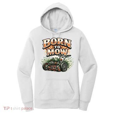 Born To Mow Landscaping Company Mowing Grass Women's Hoodie