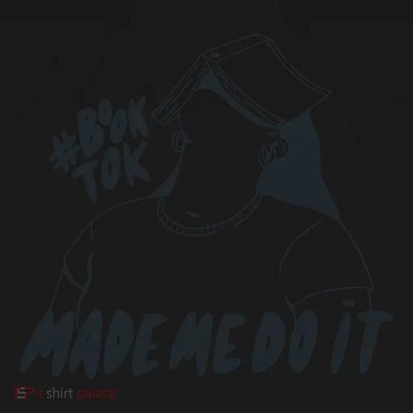 Book Tok Made Me Do It Bucket Hat