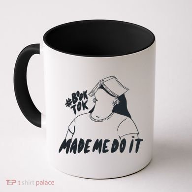 Book Tok Made Me Do It Coffee Mug