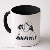 Book Tok Made Me Do It Coffee Mug thumb 0