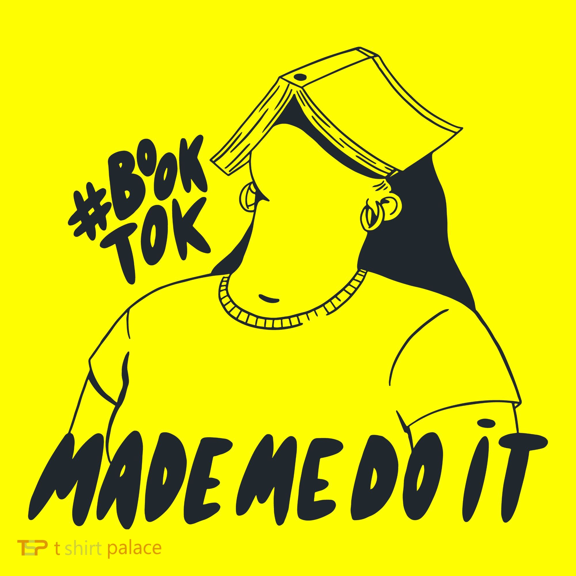 Book Tok Made Me Do It Long Sleeve Shirt