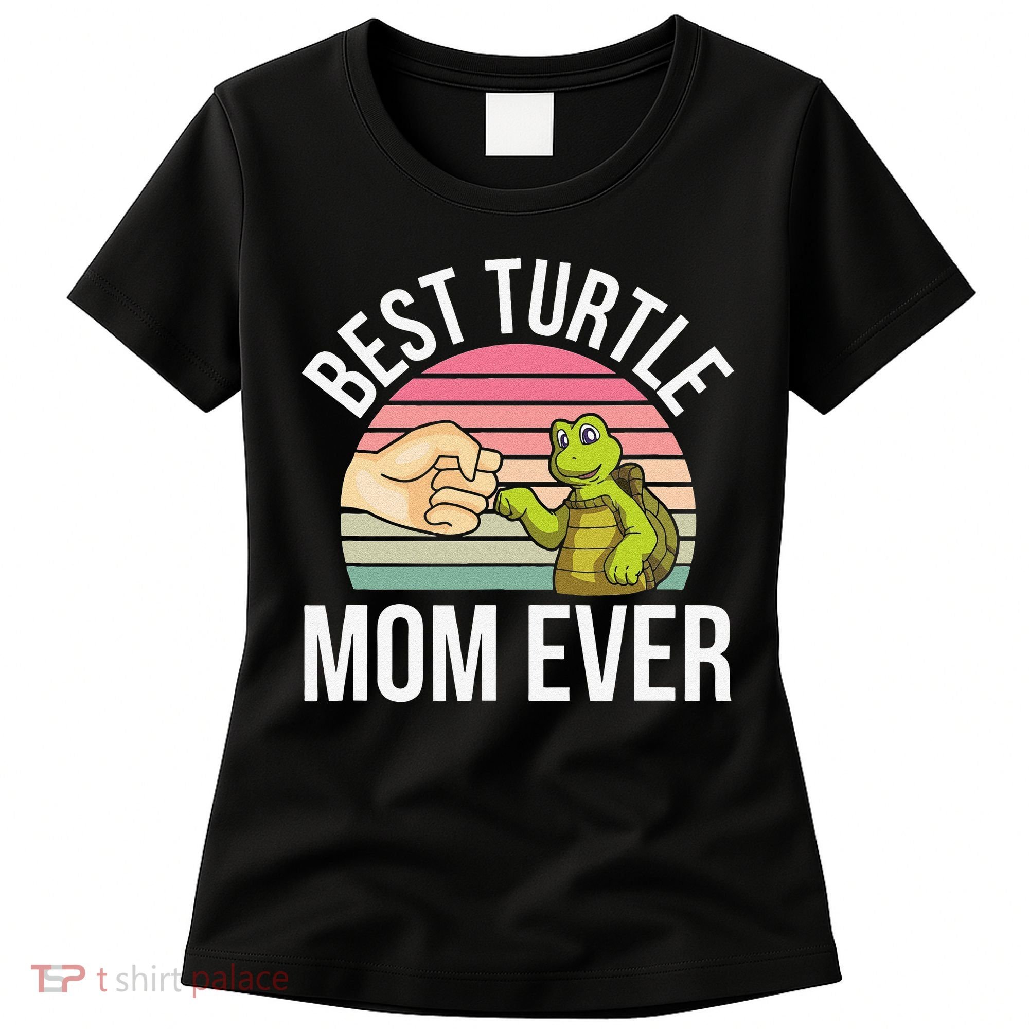 Best Turtle Mom Ever Turtle Tortoise Women's T-Shirt