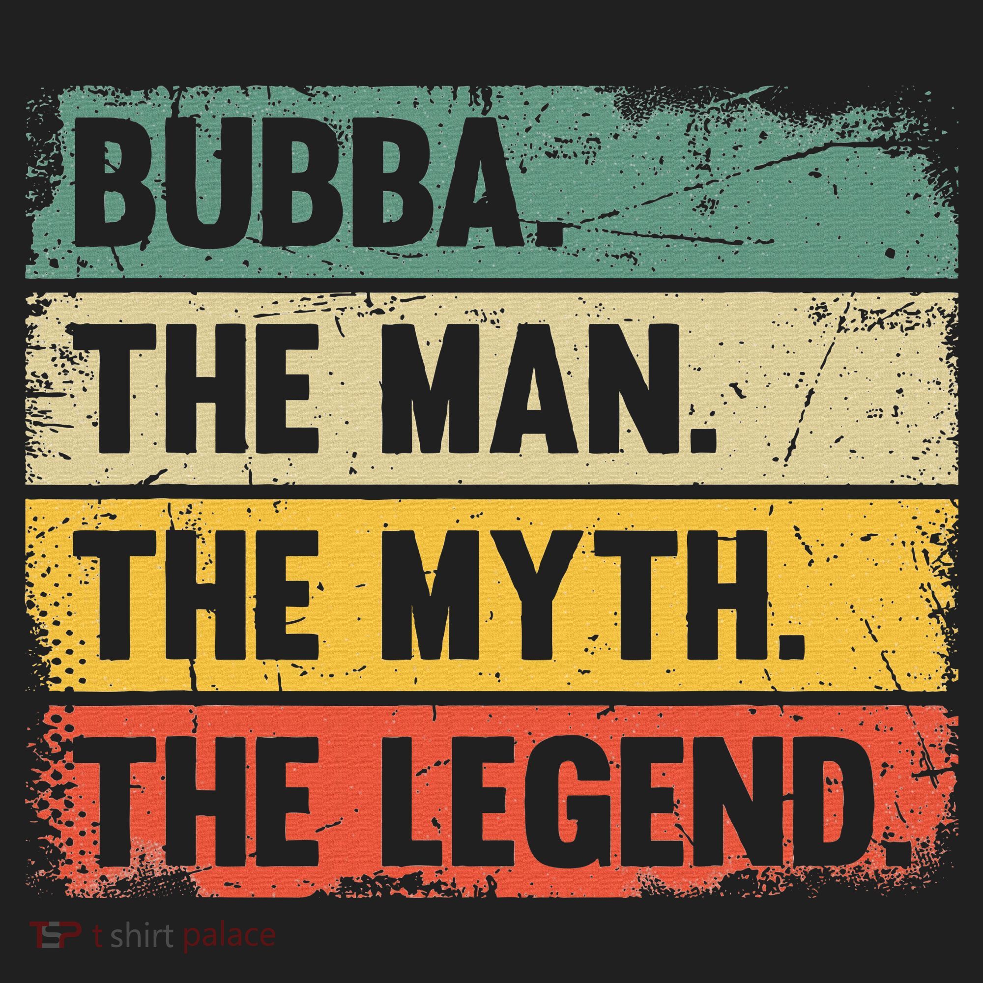 Bubba The Man The Myth The Legend Retro Gift For Bubba Hat