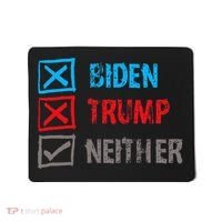 Biden Trump Neither Vote None Of The Above Mousepad thumb 0
