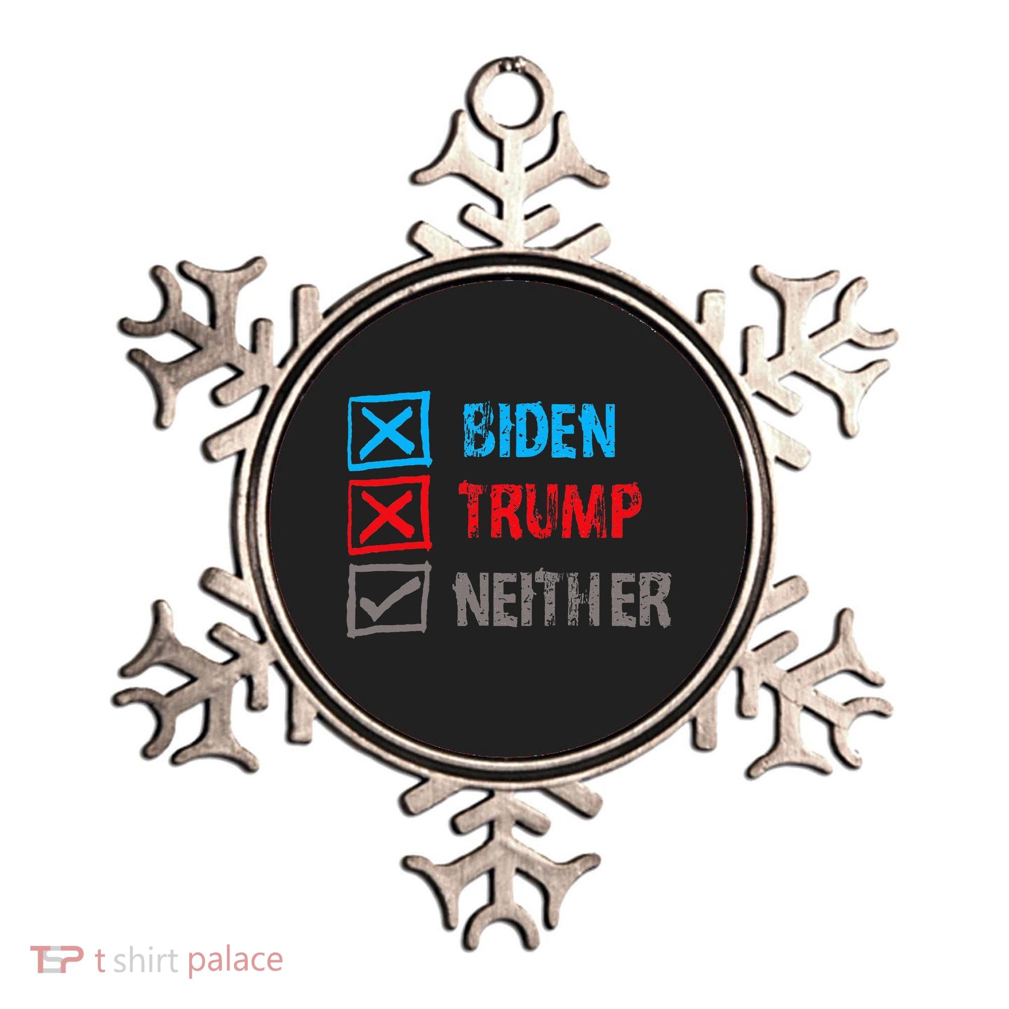Biden Trump Neither Vote None Of The Above Ornament