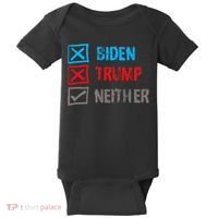 Biden Trump Neither Vote None Of The Above Baby Bodysuit thumb 0