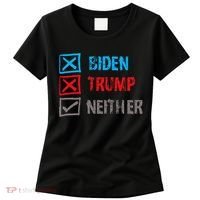 Biden Trump Neither Vote None Of The Above Women's T-Shirt thumb 0