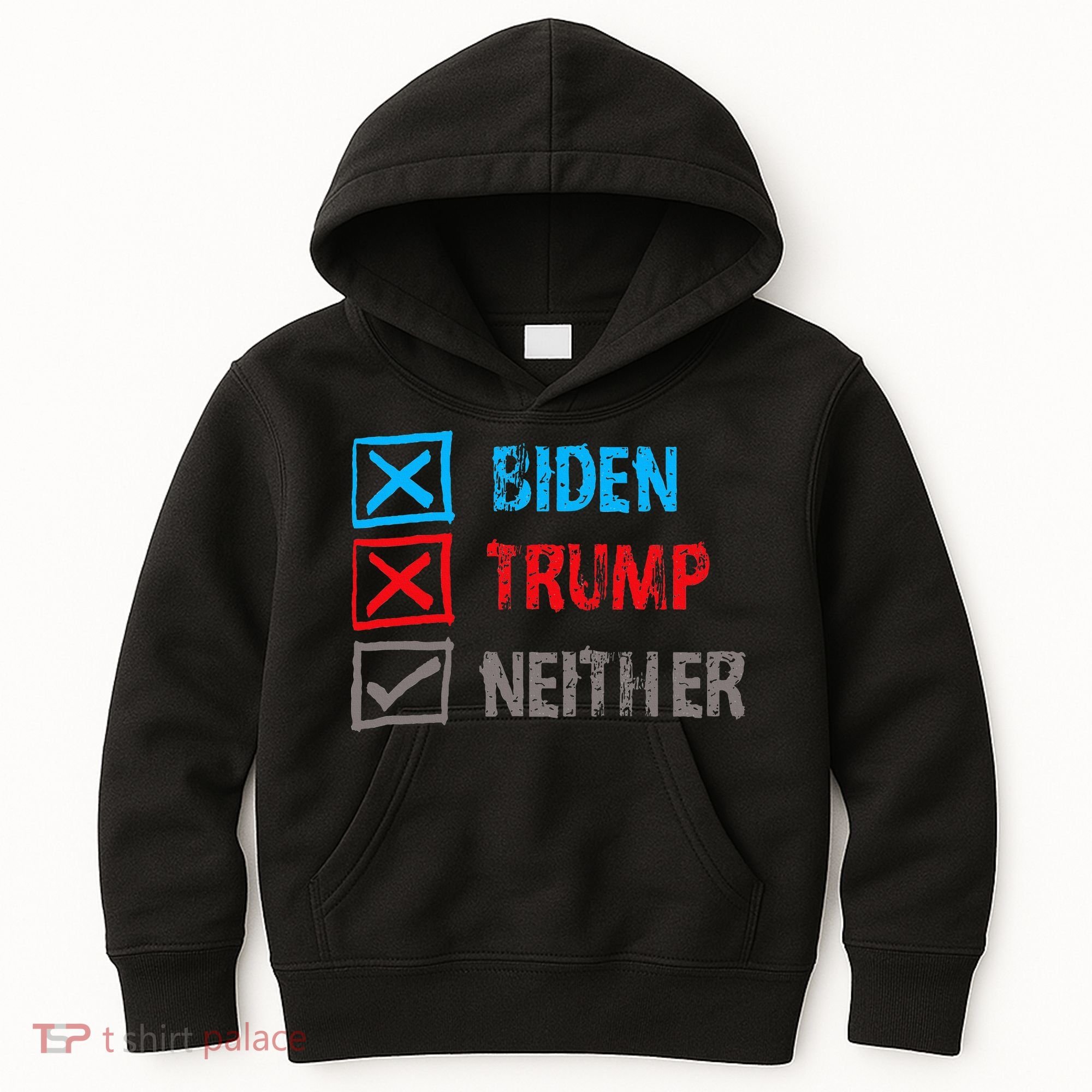 Biden Trump Neither Vote None Of The Above Kids Hoodie
