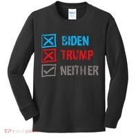Biden Trump Neither Vote None Of The Above Kids Long Sleeve Shirt thumb 0