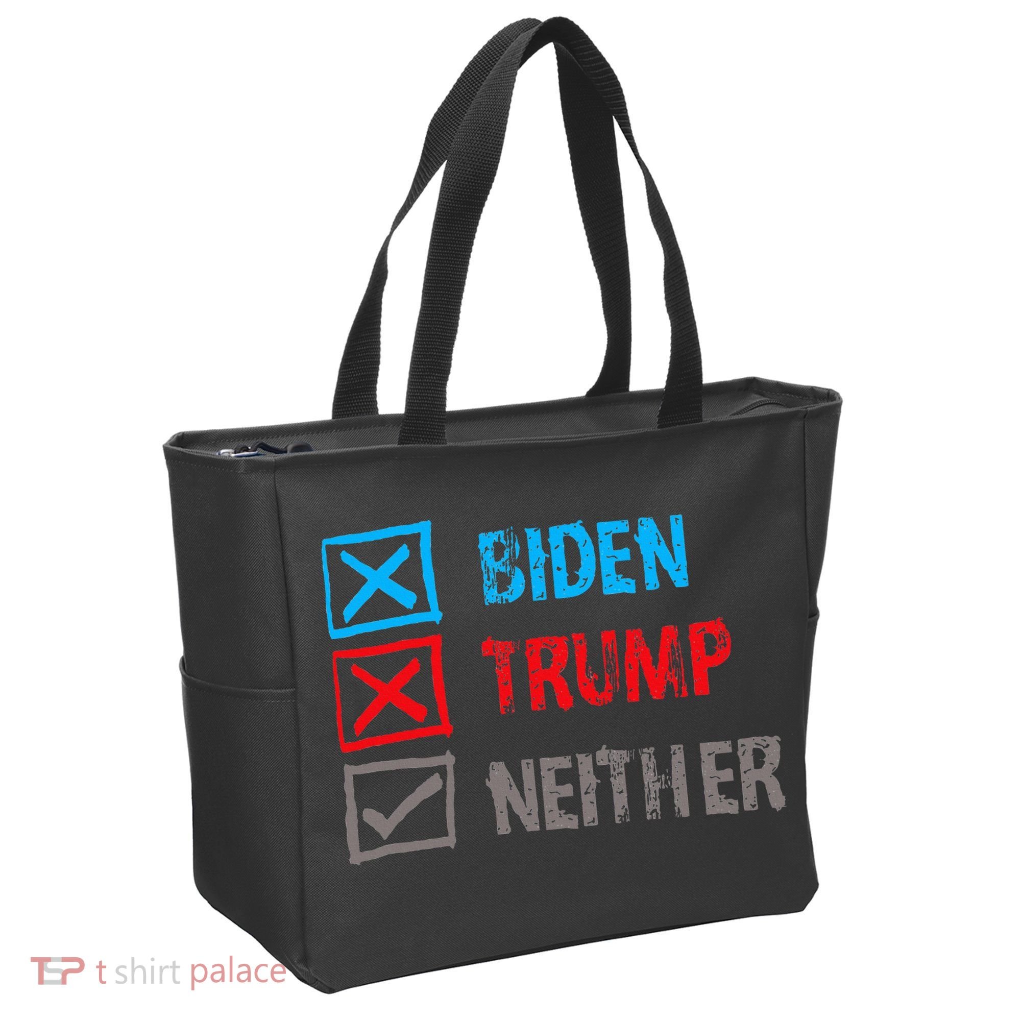 Biden Trump Neither Vote None Of The Above Tote Bag
