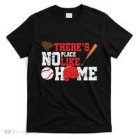 Baseball ThereS No Place Like Home Ball Bat Glove T-Shirt thumb 0