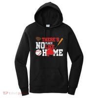 Baseball ThereS No Place Like Home Ball Bat Glove Women's Hoodie thumb 0