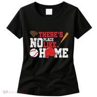 Baseball ThereS No Place Like Home Ball Bat Glove Women's T-Shirt thumb 0