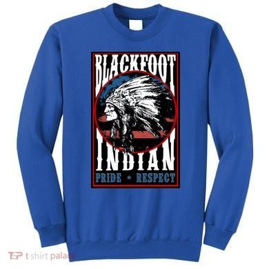 Blackfoot Tribe Native Pride Respect American Indian Us Flag Meaningful Gift Sweatshirt
