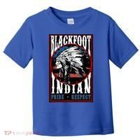 Blackfoot Tribe Native Pride Respect American Indian Us Flag Meaningful Gift Toddler T-Shirt thumb 0