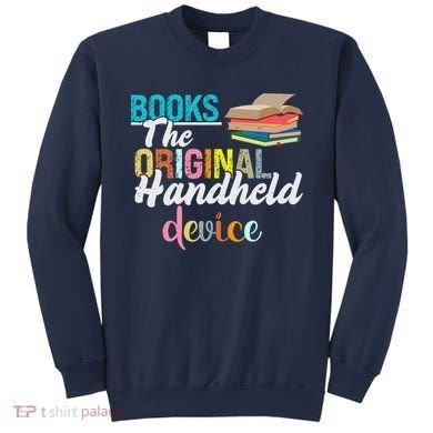 Books The Original Handheld Device Book Librarian Sweatshirt
