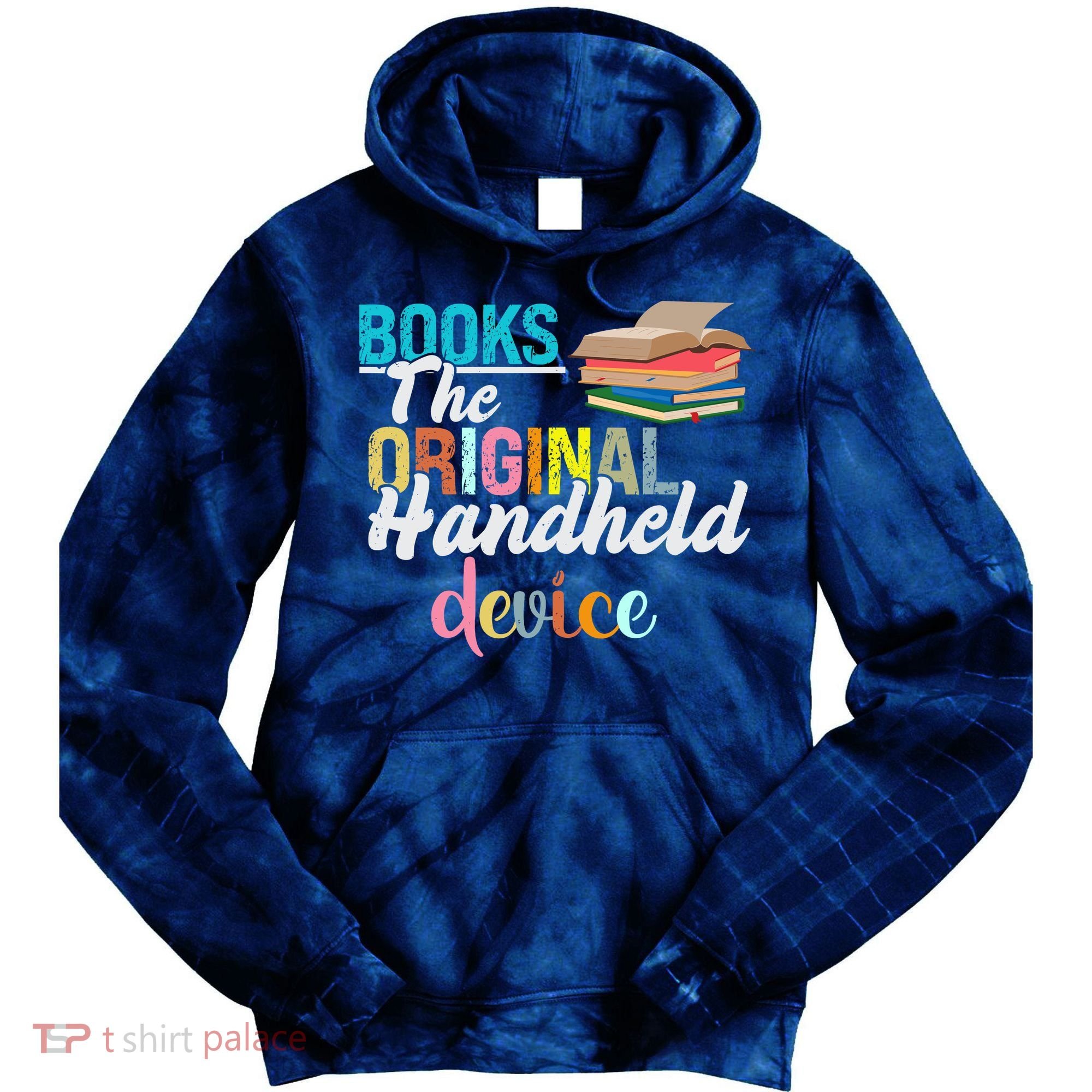 Books The Original Handheld Device Book Librarian Tie Dye Hoodie