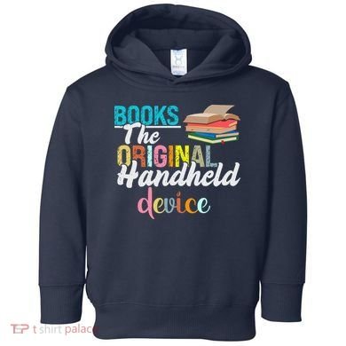 Books The Original Handheld Device Book Librarian Toddler Hoodie