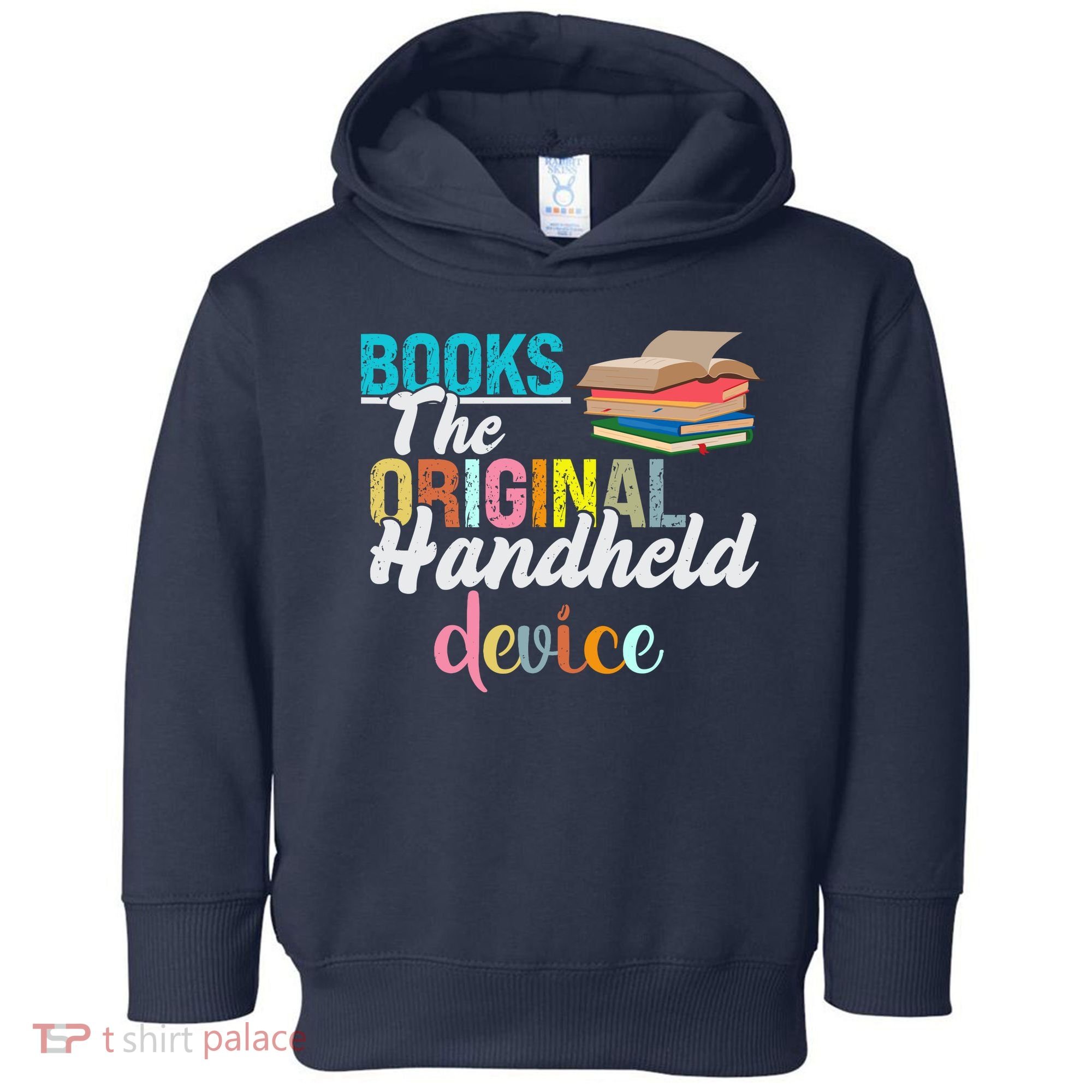 Books The Original Handheld Device Book Librarian Toddler Hoodie