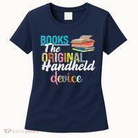Books The Original Handheld Device Book Librarian Women's T-Shirt thumb 0