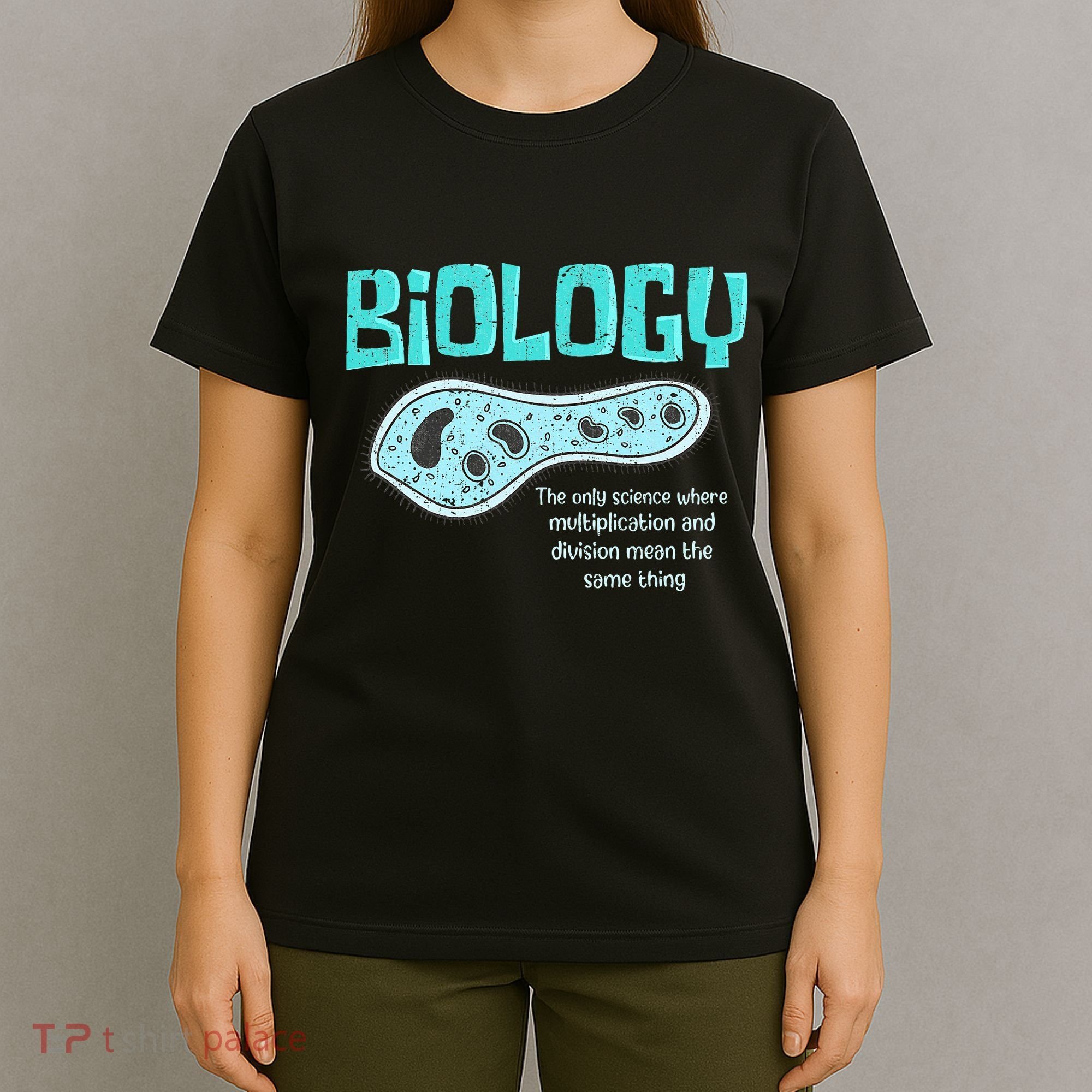 Biology The Only Science Cells Biologist Pun Funny Biology T-Shirt