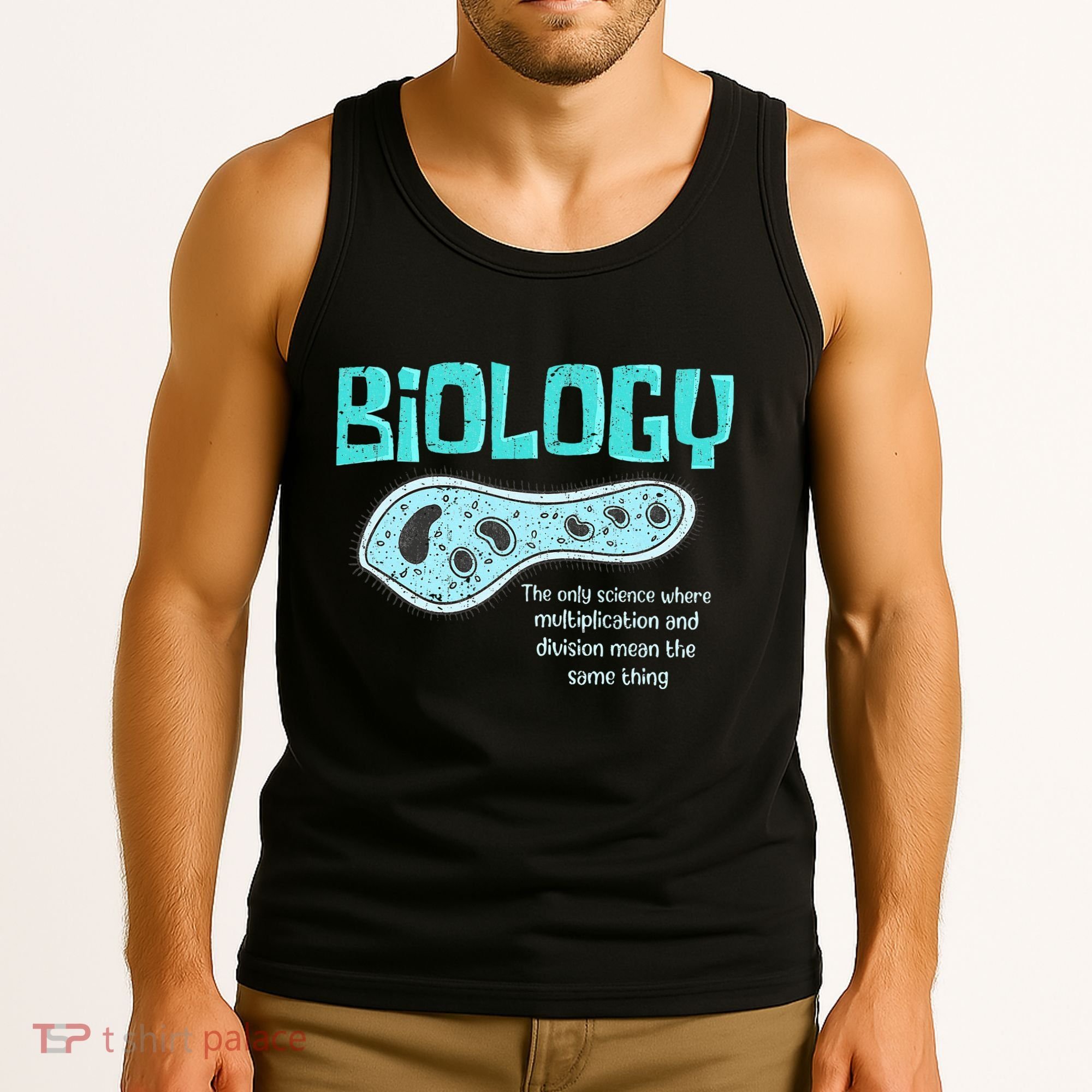 Biology The Only Science Cells Biologist Pun Funny Biology Tank Top