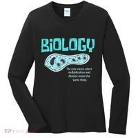 Biology The Only Science Cells Biologist Pun Funny Biology Women's Long Sleeve Shirt thumb 0