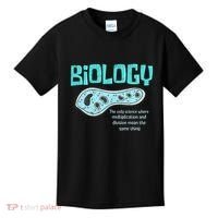 Biology The Only Science Cells Biologist Pun Funny Biology Kids T-Shirt thumb 0
