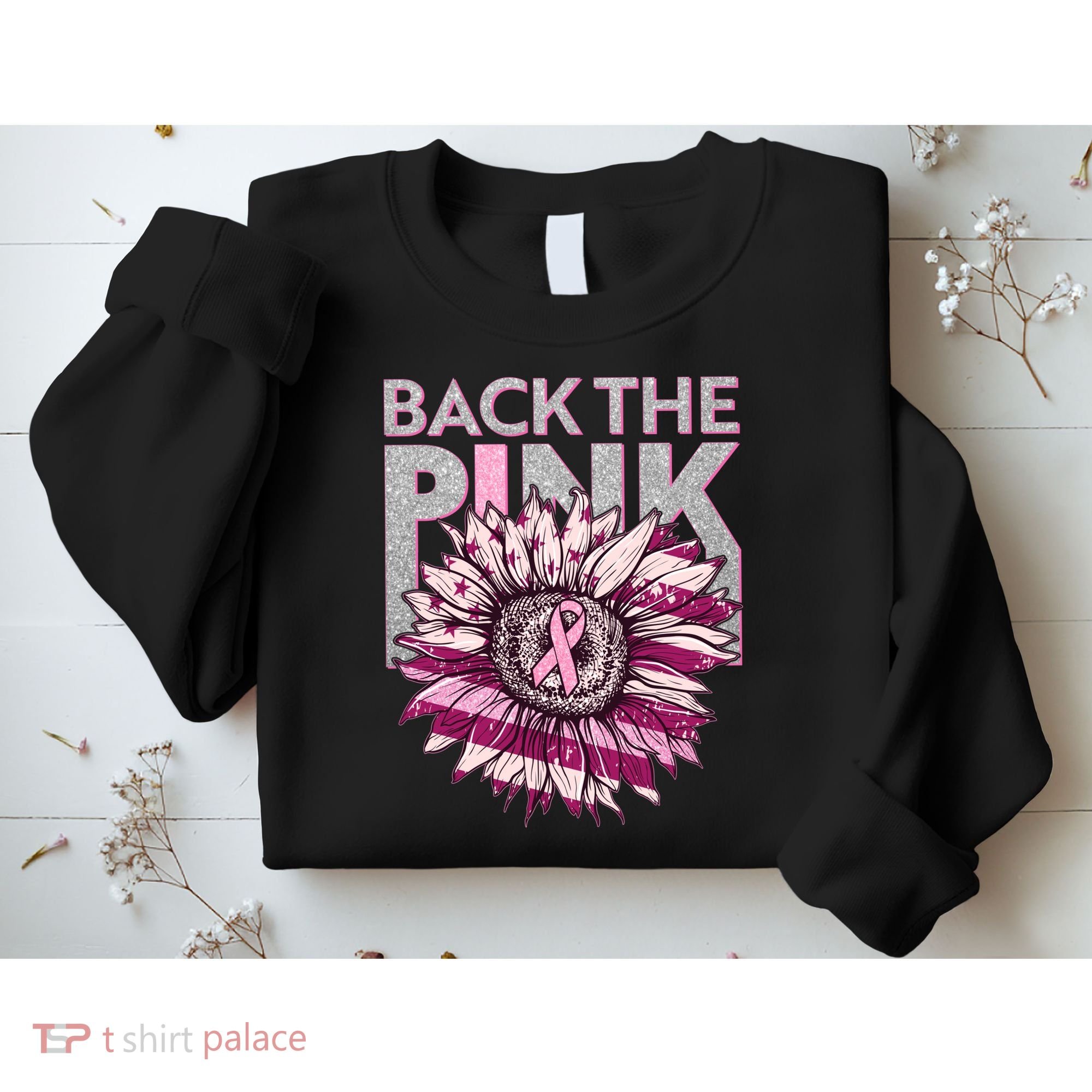 Back The Pink Breast Cancer Awareness Sunflower Ribbon Sweatshirt