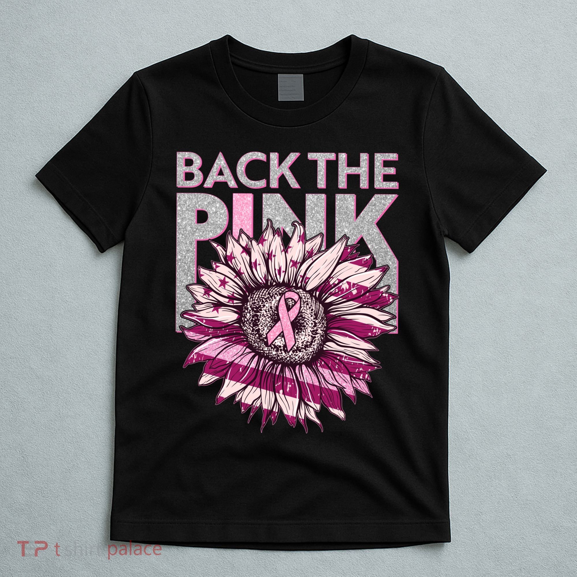 Back The Pink Breast Cancer Awareness Sunflower Ribbon T-Shirt