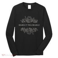 Barely Tolerable Pride And Prejudice Jane Austen Long Sleeve Shirt thumb 0
