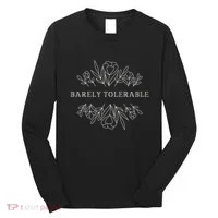 Barely Tolerable Pride And Prejudice Jane Austen Long Sleeve Shirt thumb 0